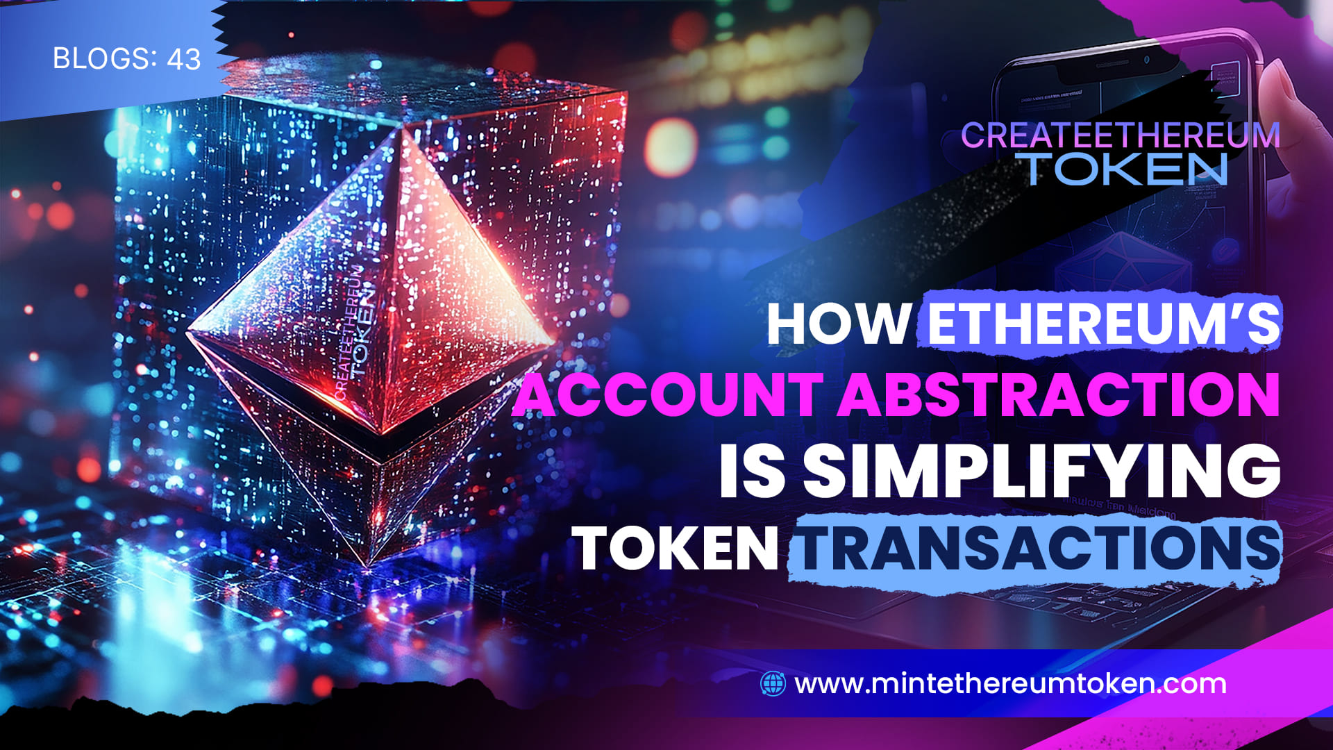 How Ethereum’s Account Abstraction is Simplifying Token Transactions